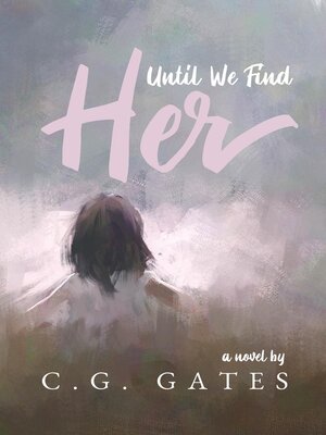 cover image of Until We Find Her